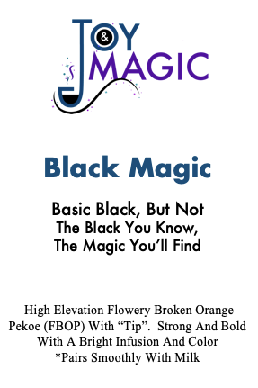 Black Magic – Joy & Magic